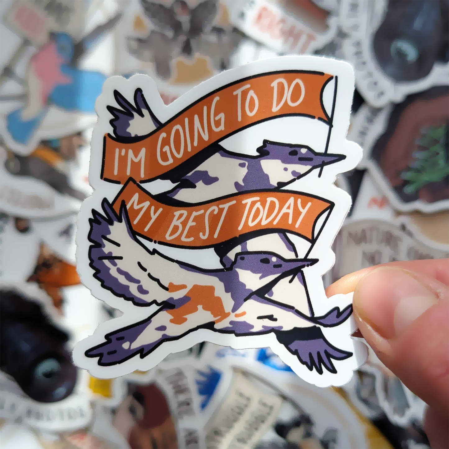 Going to Do My Best Today Sticker